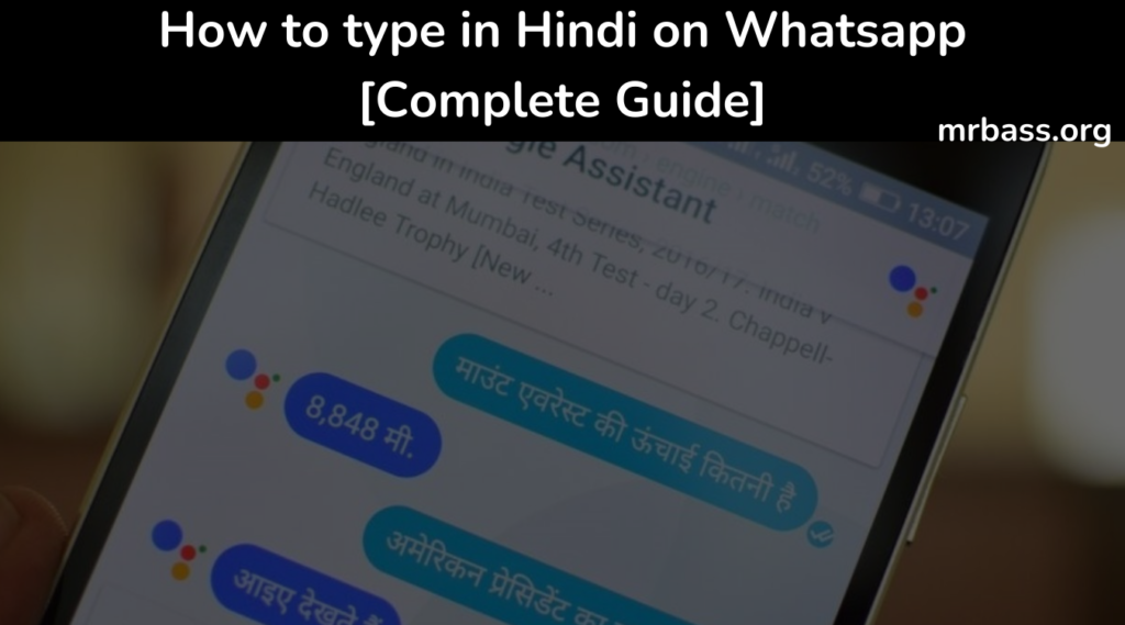 How to type in Hindi on Whatsapp[Complete Guide]
